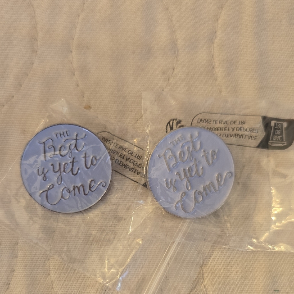 2 "The Best Is Yet To Come" TAC PINS, Keep One Gift One NWT